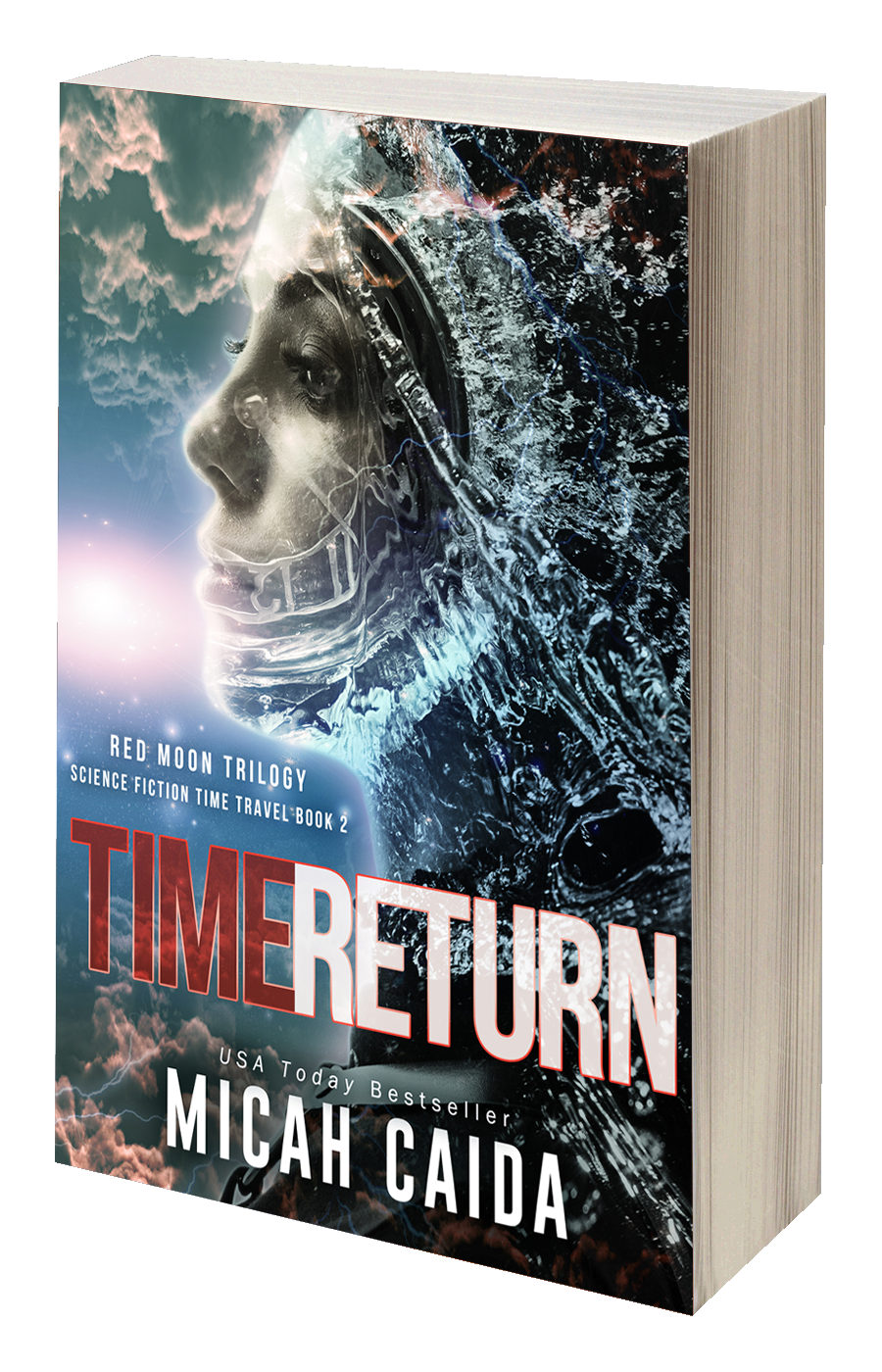 Time Return: Red Moon science fiction, time travel trilogy: book 2