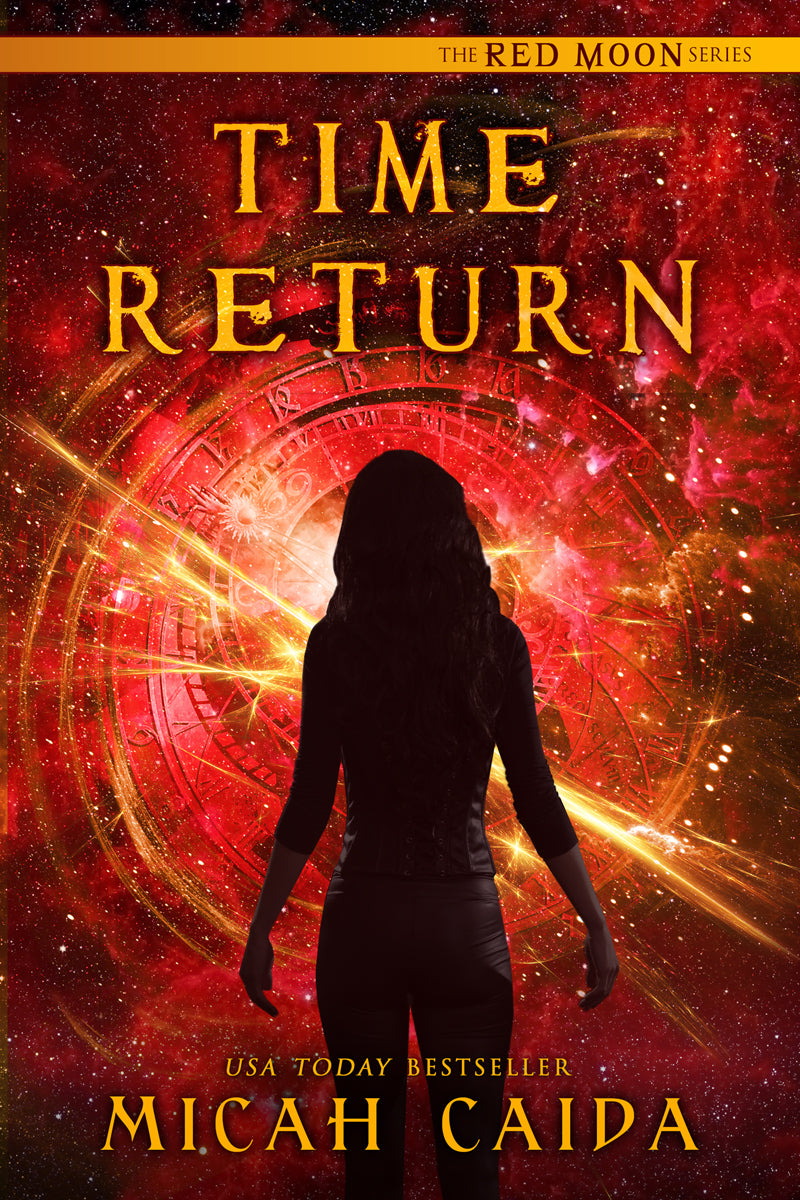 Time Return: Red Moon book 2 e-book