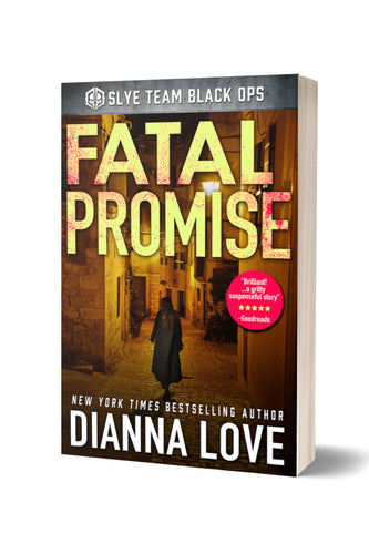 Fatal Promise: Slye Team book 6