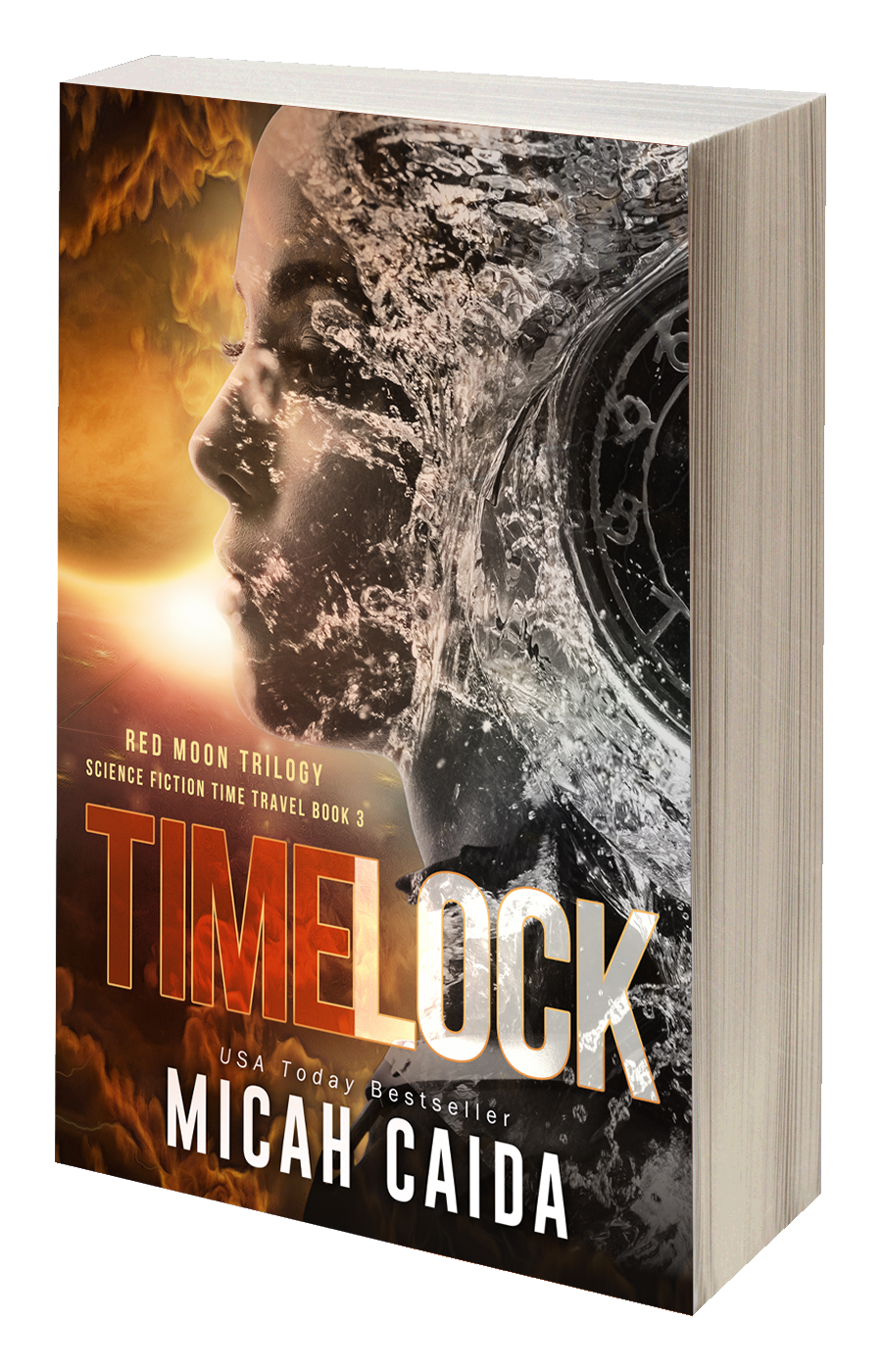 Time Lock: Red Moon science fiction, time travel trilogy: book 3